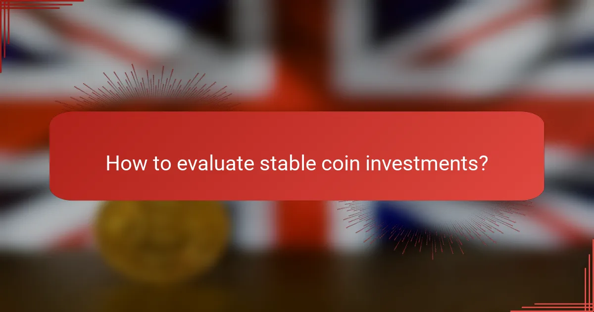 How to evaluate stable coin investments?